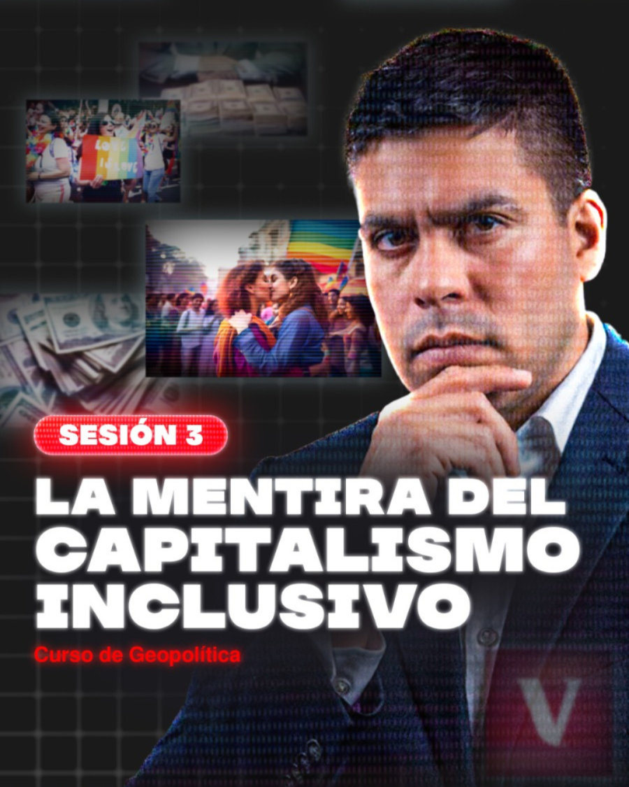 Sesión 3 Curso Geopolítica: La mentira del capitalismo inclusivo