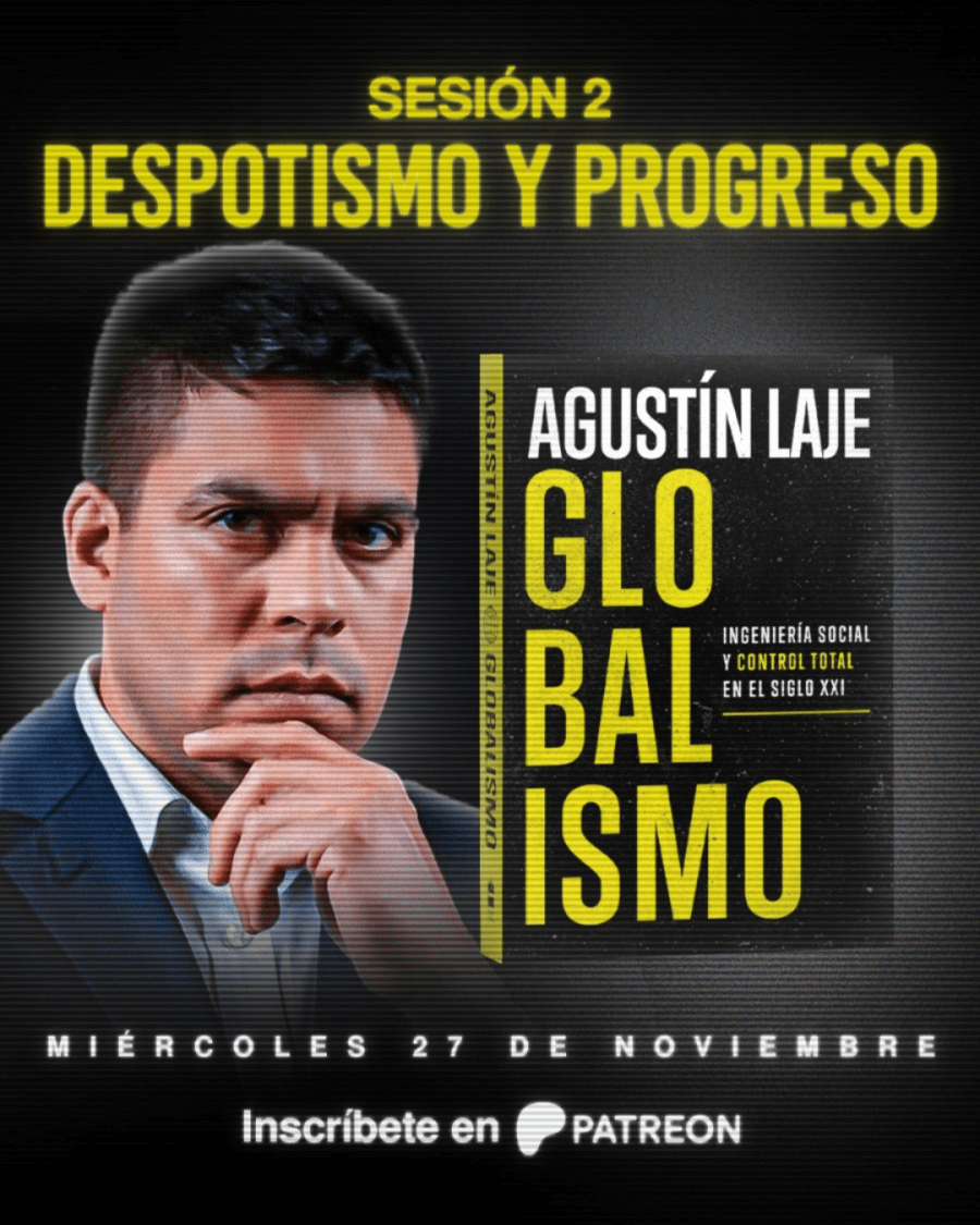 Globalismo: Despotismo y progreso
