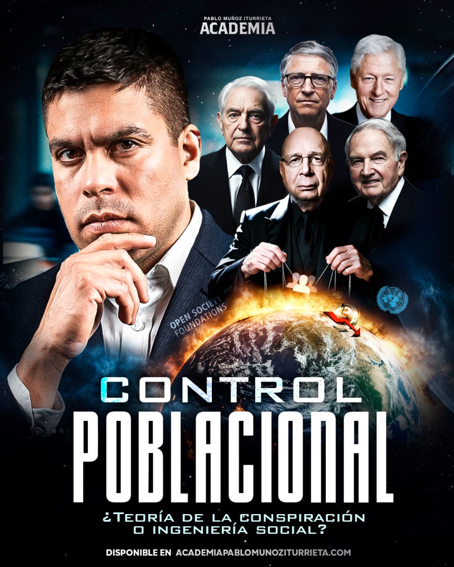 NUEVO CURSO: Control Poblacional ¿Teoría de la conspiración o ingeniería social?